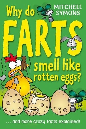 Cover of Why Do Farts Smell Like Rotten Eggs?