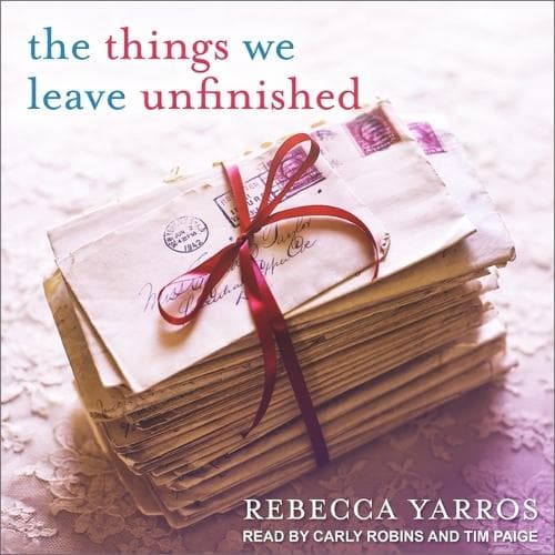 Cover of The Things We Leave Unfinished