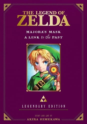 Cover of The Legend of Zelda: Majora's Mask / A Link to the Past -Legendary Edition-: (The Legend of Zelda: Majora's Mask / A Link to the Past -Legendary Edition-)