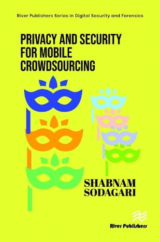 Cover of Privacy and Security for Mobile Crowdsourcing