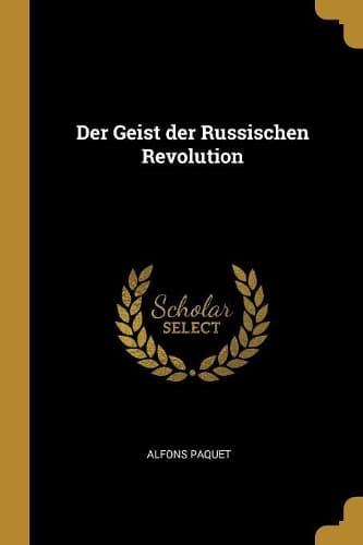 Cover of Der Geist der Russischen Revolution