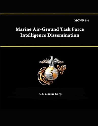 Cover of Mcwp 2-4: Marine Air-Ground Task Force Intelligence Dissemination