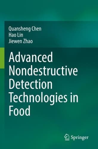 Cover of Advanced Nondestructive Detection Technologies in Food