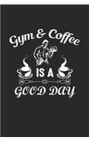 Cover of Gym & Coffee Is A Good Day