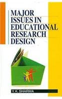 Cover of Major Issues in Educational Research Design