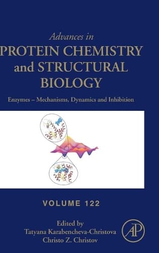 Cover of Enzymes – Mechanisms, Dynamics and Inhibition