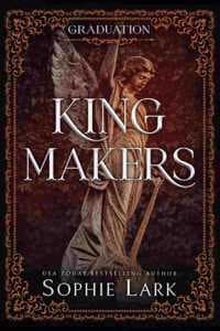 Cover of Kingmakers Graduation: A Spicy Dark College Bully Romance (Kingmakers Book 5)