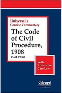 Cover of The Code of Civil Procedure, 1908 with Exhaustive Case Law