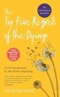 Cover of The Top Five Regrets of the Dying