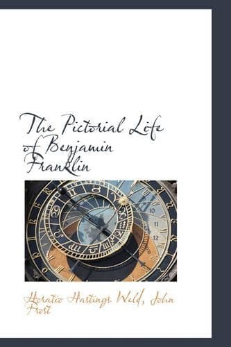 Cover of The Pictorial Life of Benjamin Franklin