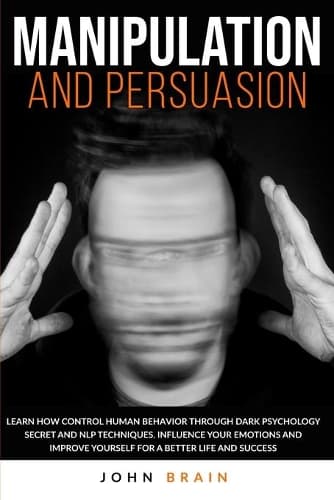 Cover of Manipulation and Persuasion