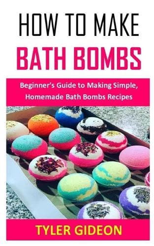 Cover of How to Make Bath Bombs