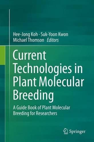 Cover of Current Technologies in Plant Molecular Breeding