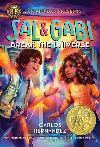 Cover of Rick Riordan Presents: Sal and Gabi Break the Universe-A Sal and Gabi Novel, Book 1