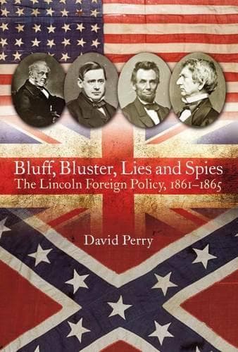 Cover of Bluff, Bluster, Lies and Spies