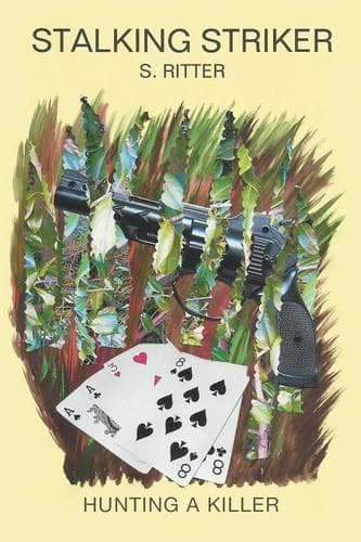 Cover of Stalking Striker: Hunting a Killer