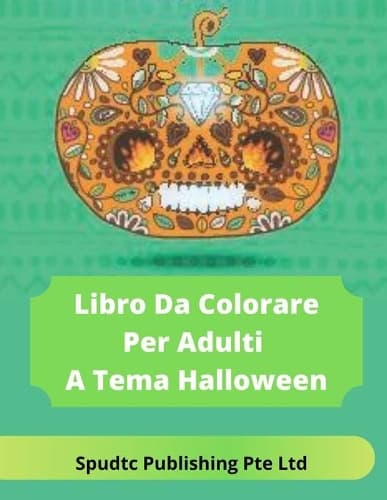 Cover of Libro Da Colorare Per Adulti A Tema Halloween