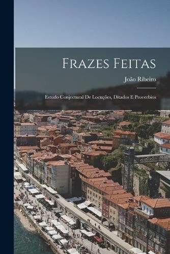 Cover of Frazes Feitas