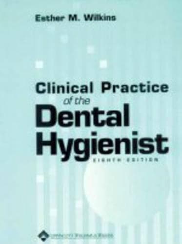 Cover of CLINICAL PRACTICE OF THE DENTAL HYGIENIST