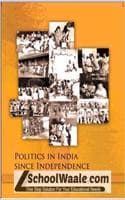 Cover of Politics in India Since Independence for Class XII