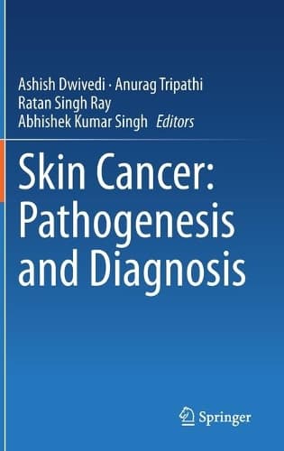 Cover of Skin Cancer: Pathogenesis and Diagnosis