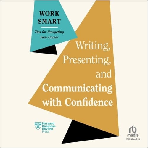 Cover of Writing, Presenting, and Communicating with Confidence