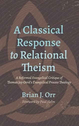 Cover of A Classical Response to Relational Theism