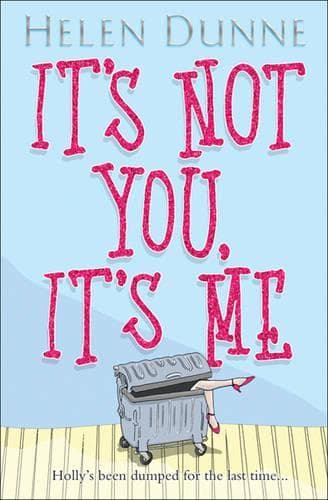 Cover of It's Not You, it's Me
