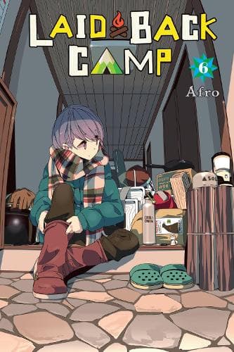 Cover of Laid-Back Camp, Vol. 6: (Laid-Back Camp)