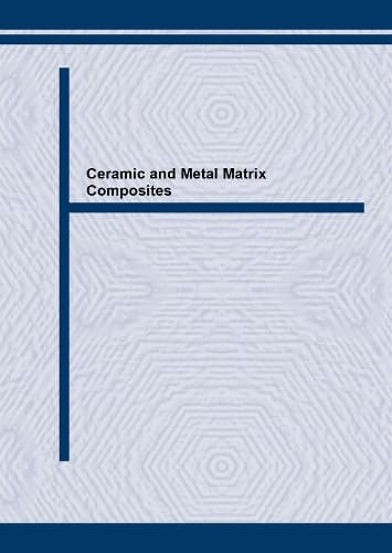 Cover of Ceramic and Metal Matrix Composites