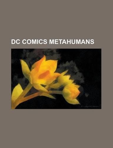 Cover of DC Comics Metahumans