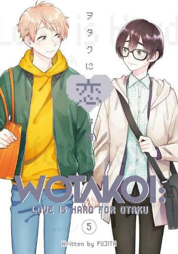 Cover of Wotakoi: Love Is Hard for Otaku 5: (5 Wotakoi: Love is Hard For Otaku)