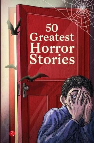 Cover of 50 Greatest Horror Stories