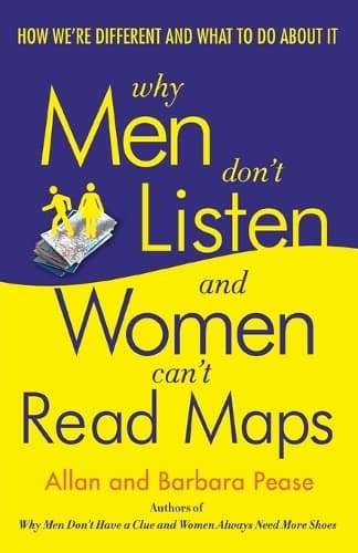 Cover of Why Men Don't Listen and Women Can't Read Maps