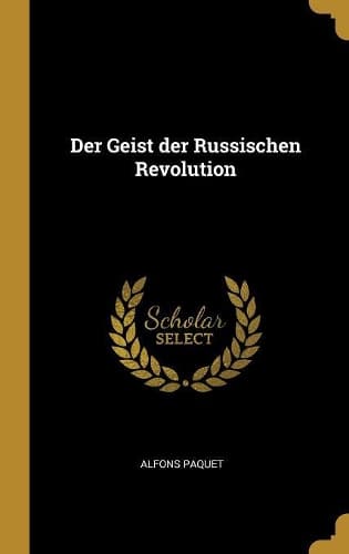 Cover of Der Geist der Russischen Revolution