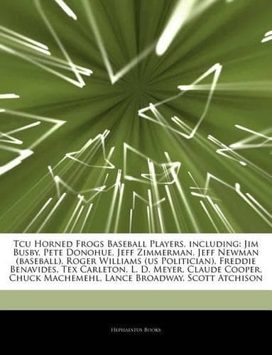 Cover of Articles on Tcu Horned Frogs Baseball Players, Including
