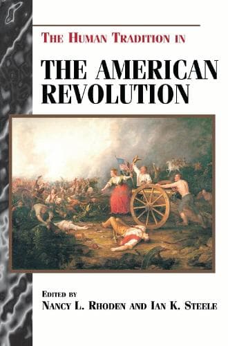 Cover of The Human Tradition in the American Revolution