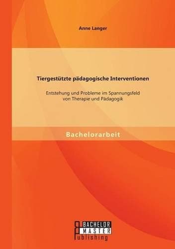 Cover of Tiergestützte pädagogische Interventionen