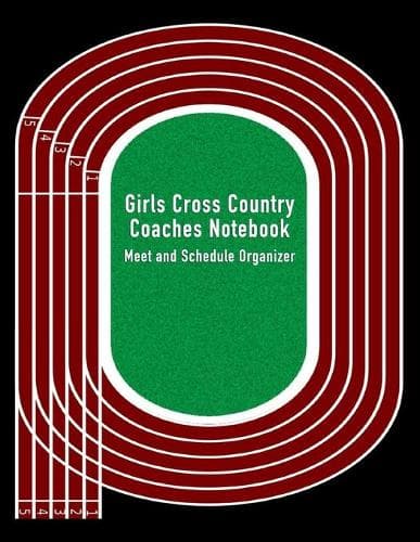 Cover of Girls Cross Country Coaches Notebook