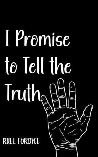 Cover of I Promise to Tell the Truth