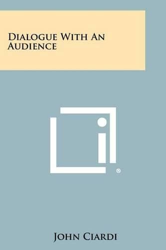 Cover of Dialogue With An Audience