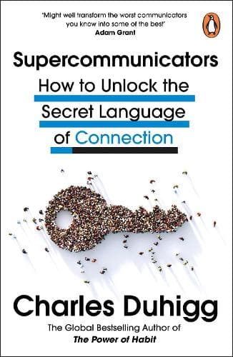 Cover of Supercommunicators: How to Unlock the Secret Language of Connection