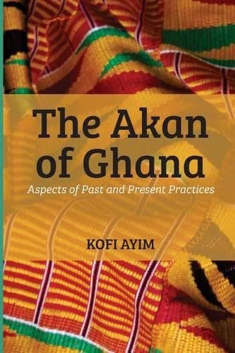 Cover of The Akan of Ghana