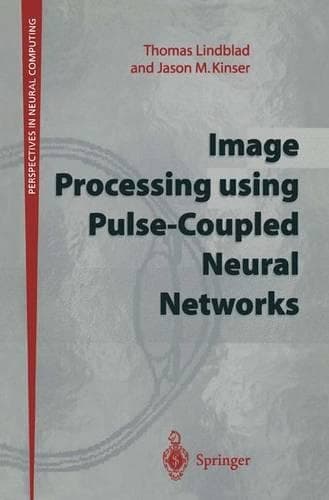 Cover of Image Processing Using Pulse-coupled Neural Networks: (Perspectives in Neural Computing)