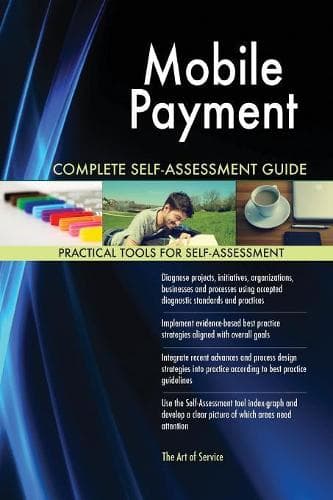 Cover of Mobile Payment Complete Self-Assessment Guide