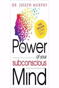 Cover of The Power Of Your Subconscious Mind