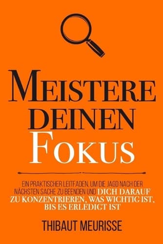 Cover of Meistere Deinen Fokus