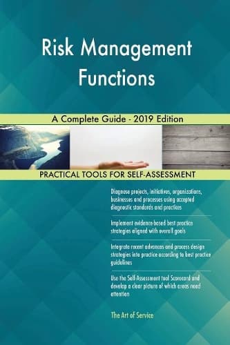 Cover of Risk Management Functions A Complete Guide - 2019 Edition