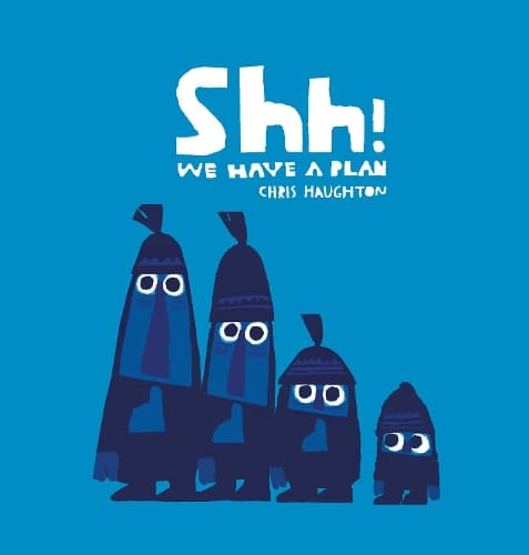 Cover of Shh! We Have a Plan