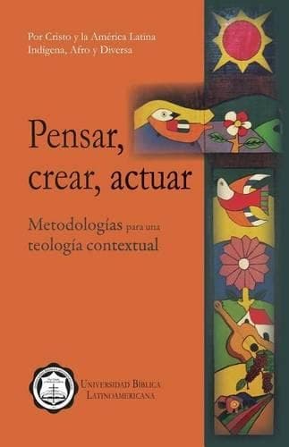 Cover of Pensar, Crear, Actuar